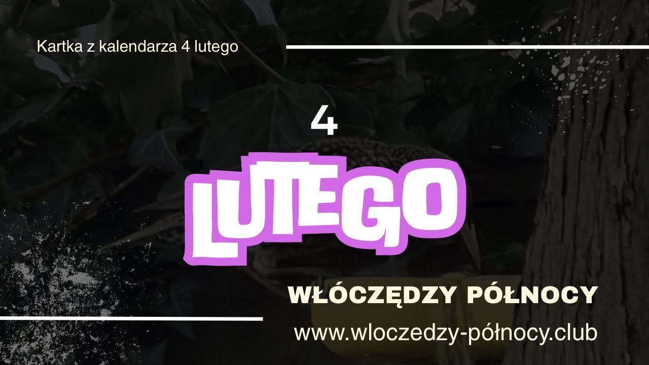 4 Lutego