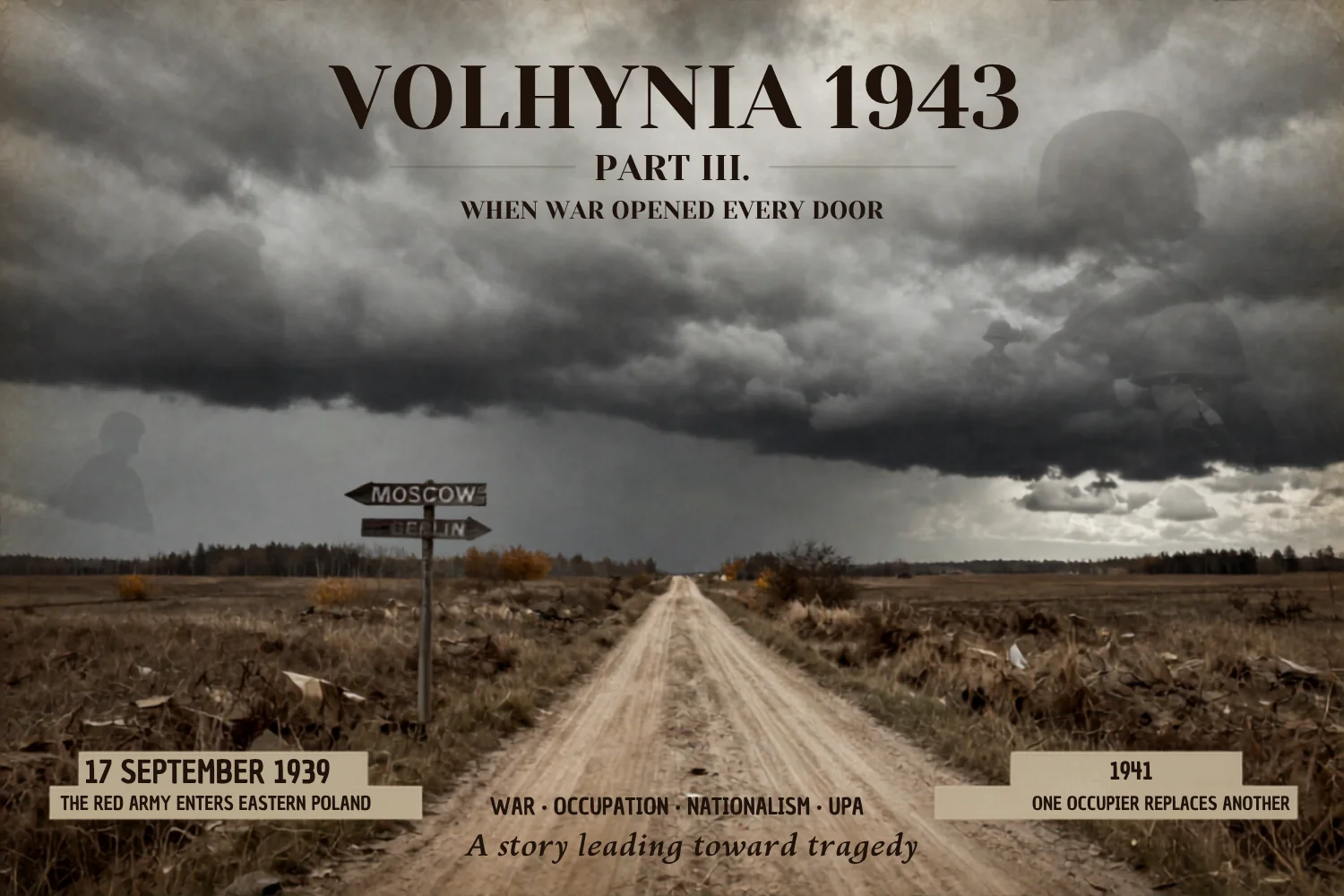 Part III of our Volhynia series.